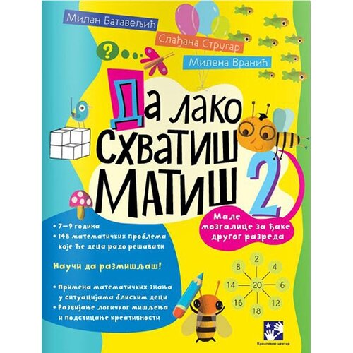 Kreativni Centar Grupa autora - Da lako shvatiš matiš 2 Cene