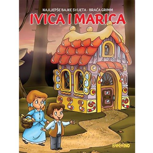Bambbino Velika slikovnica - Ivica i Marica, bajka braće Grimm Slike