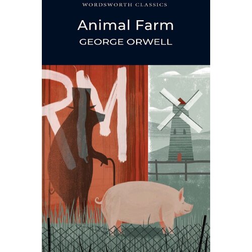 Wordsworth Editions George Orwell - Animal Farm Cene