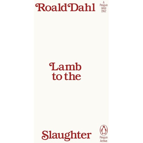 The Book Service Limited Roald Dahl - Lamb to the Slaughter: Roald Dahl Cene