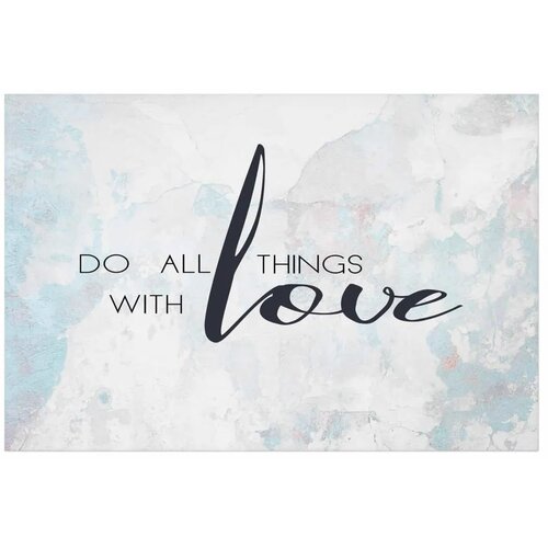  Plakat - Do All Things with Love 90x60 Bez okvira Slike