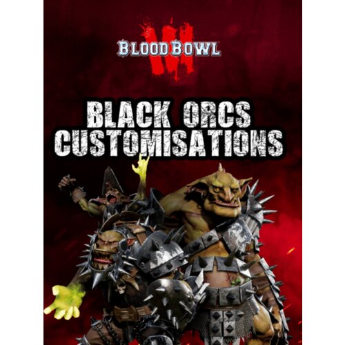 Steam Blood Bowl 3 - Black Orcs Customizations (DLC) (PC) Key GLOBAL Cene