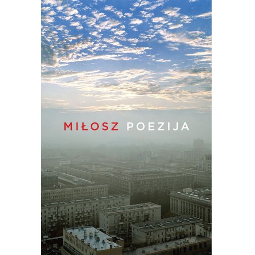 Vuković&amp;amp;Runjić Poezija, Czesław Miłosz Slike