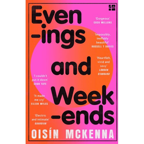 Harper Collins Publishers Ltd Ois&amp;iacute;n McKenna - Evenings and Weekends Slike
