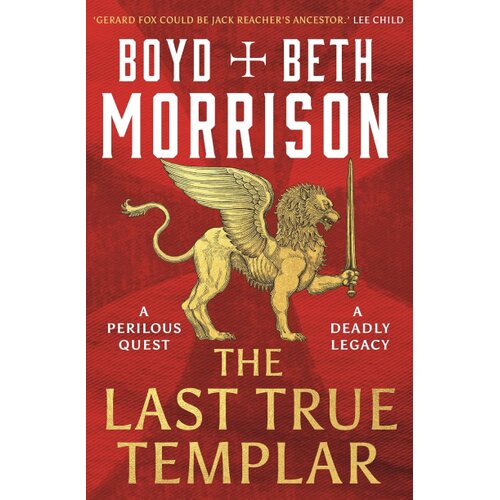 Macmillan Distribution Boyd Morrison, Beth Morrison - The Last True Templar Cene