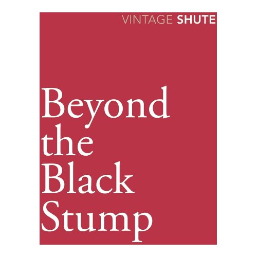 The Book Service Limited Nevil Shute - Beyond the Black Stump Cene