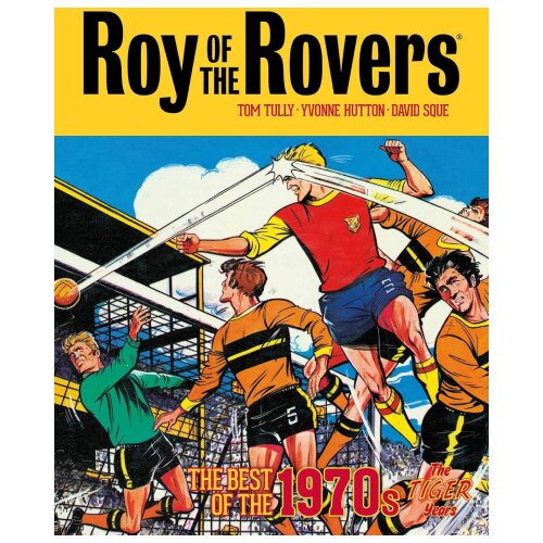 Harper Collins Publishers Ltd Roy of the Rovers: The Best of the 1970s, Vol. 1 Slike