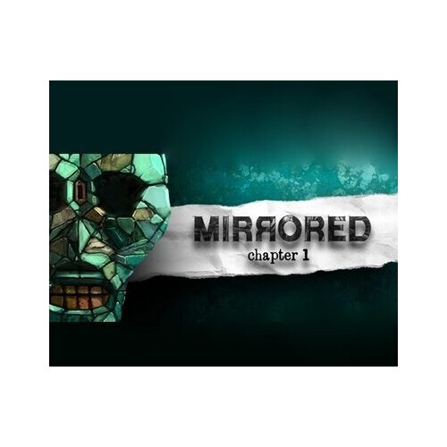 Steam Mirrored - Chapter 1 Key GLOBAL Cene