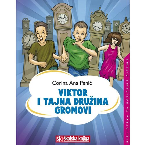 &amp;Scaron;kolska knjiga Viktor i tajna družina Gromovi, Corina Ana Penić Slike