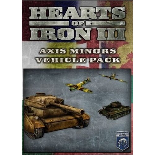 HEARTS of Iron III - Axis Minors Vehicle Pack (DLC) Steam Key GLOBAL Cene
