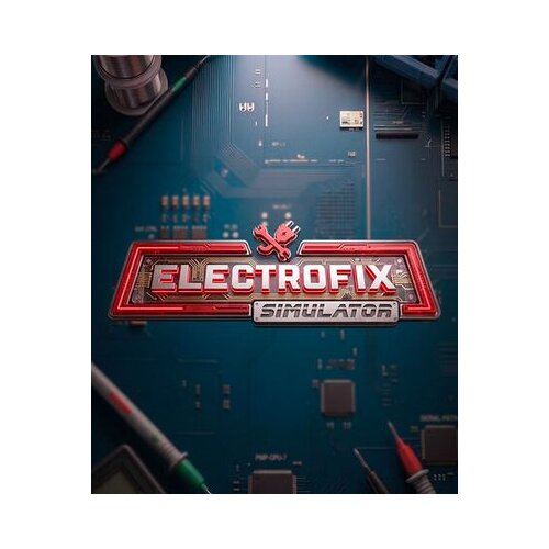 Steam ElectroFix Simulator Key (PC) EUROPE Cene