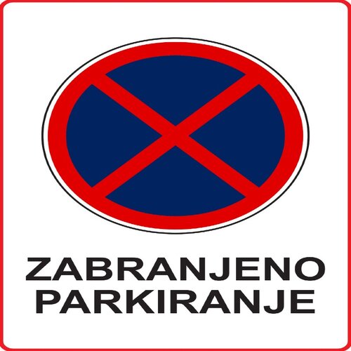  NALJEPNICA ZABRANJENO PARKIRANJE 20x30cm Cijene