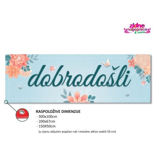 Vektor Grupa Svadbeni natpis "Dobrodo&scaron;li" 300 x 100 cm Cijene