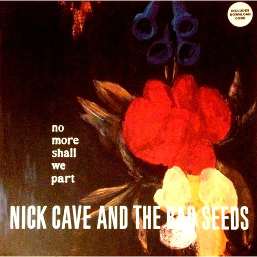  CAVE, NICK & THE BAD SEED - NO MORE SHALL WE.. -HQ- Cene