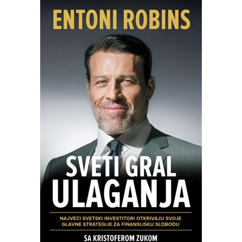 Harmonija Entoni Robins sa Kristoferom Zukom - Sveti gral ulaganja Slike