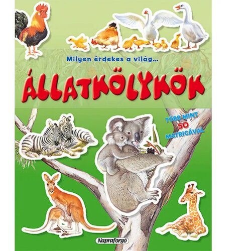  Kako je zanimljiv svijet... Album sa naljepnicama mladunaca životinja Slike