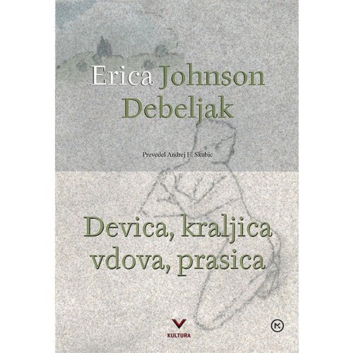 Mladinska Knjiga Devica, kraljica, vdova, prasica Cene