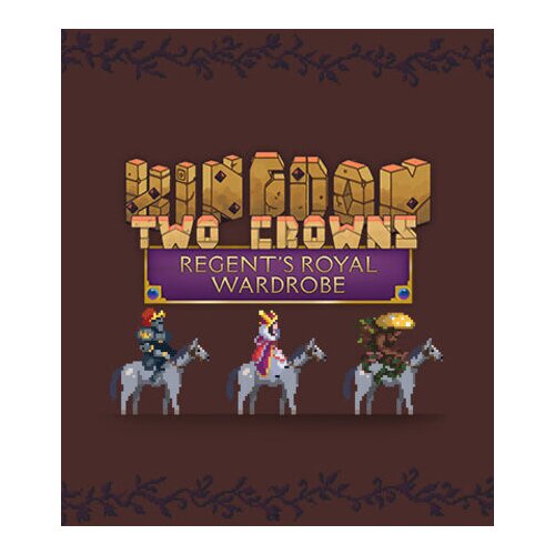 Steam Kingdom Two Crowns: Regent's Royal Wardrobe (DLC) Key (PC) GLOBAL Cene