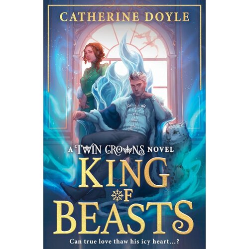 Harper Collins Publishers Ltd Catherine Doyle - King of Beasts Cene