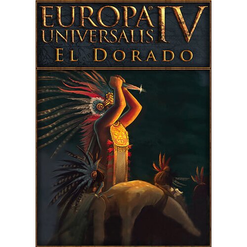 Europa Universalis IV - El Dorado (DLC) Steam Key GLOBAL Cene