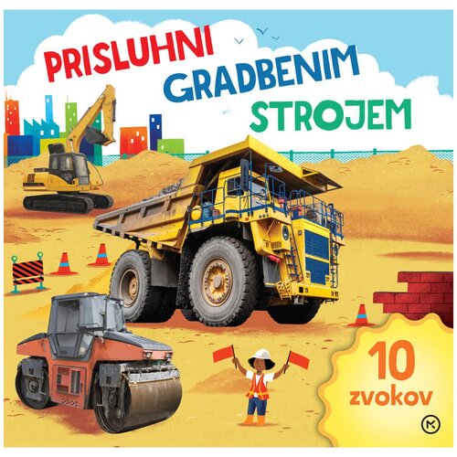 Mladinska Knjiga Prisluhni gradbenim strojem Slike
