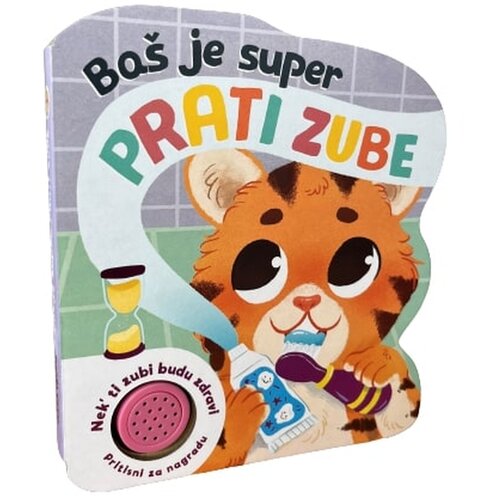 NAŠA DJECA Baš je super prati zube 07454-0 Cijene