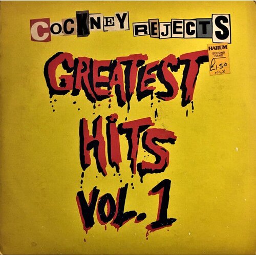  Cockney Rejects - Greatest Hits Vol. 1 Slike