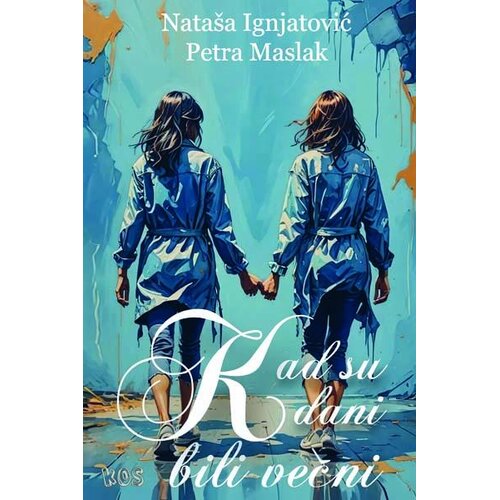 Književna omladina Srbije Nata&scaron;a Ignjatović, Petra Maslak - Kad su dani bili večni Cene