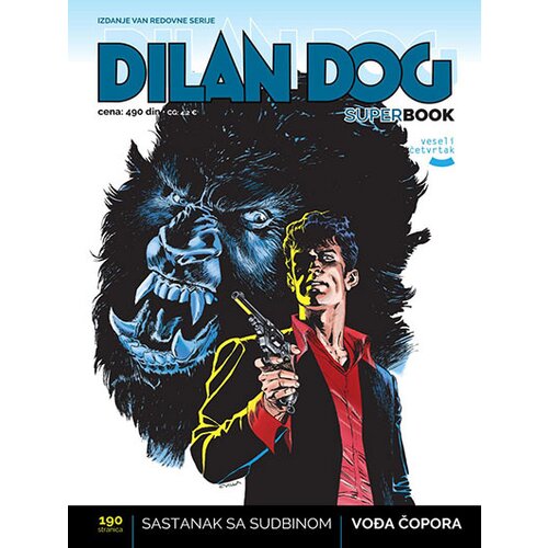 Veseli četvrtak Mignacco Barbato - Dilan Dog superbook 61 - Sastanak sa sudbinom Cene