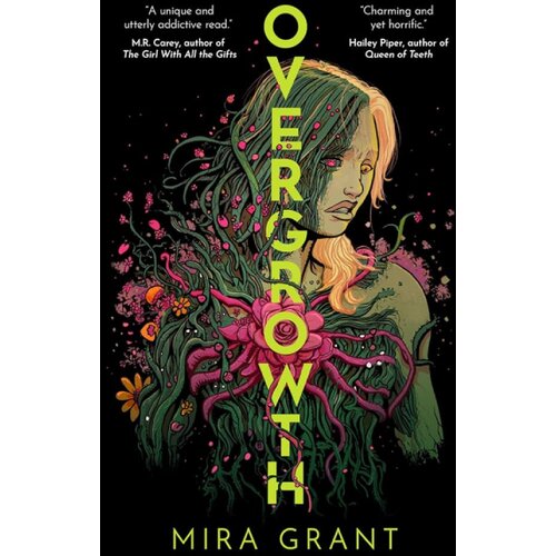 Macmillan Distribution Mira Grant - Overgrowth Cene