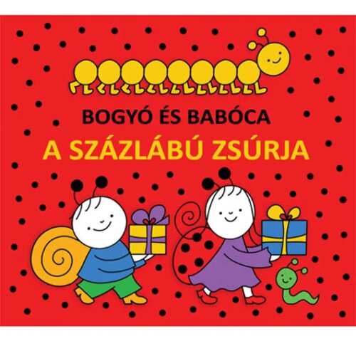  Bogyó in Babóca: Praznovanje stonoge - knjiga za otroke v madžarskem jeziku Cene