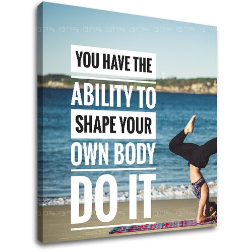  Motivacijska slika na platnu You have the ability to (moderne) Slike