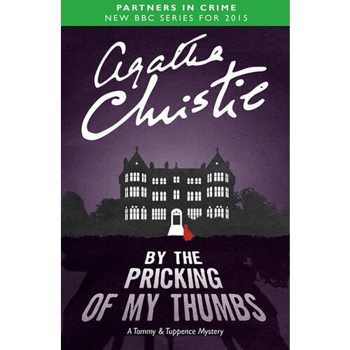 Harper Collins Publishers Ltd Agatha Christie - By The Pricking Of My Thumbs Cene