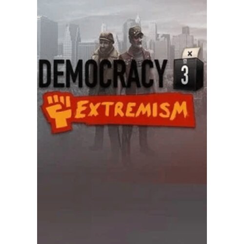 Steam Democracy 3: Extremism (DLC) (PC) Key GLOBAL Cene