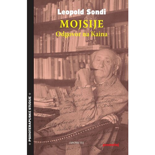 Prometej, Novi Sad Leopold Sondi - Mojsije odgovor na Kaina Cene