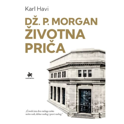 Albion Books Karl Havi - DŽ. P. Morgan Životna priča Slike