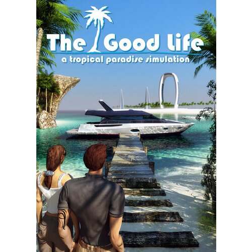 The Good Life Steam Key GLOBAL Cene