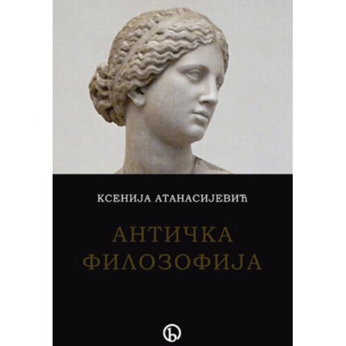 Biblos Ksenija Atanasijević - Antička filozofija Slike