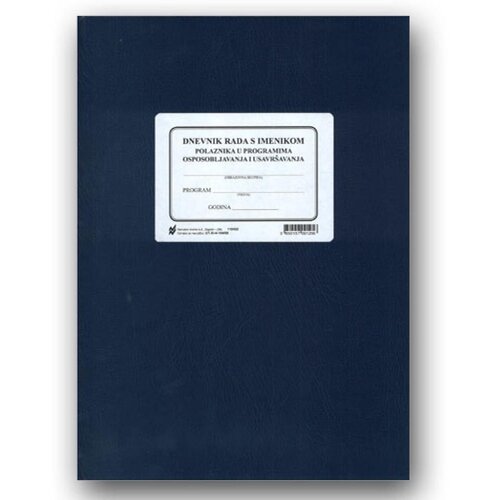 NARODNE NOVINE-UT XI-4-104/09 DNEVNIK RADA S IMENIKOM POLAZNIKA U PROGRAMIMA OSPOSOBLJAVANJA I USAVR&amp;Scaron;AVANJA; Knjiga 60 stranica, 25 x 35 cm Slike