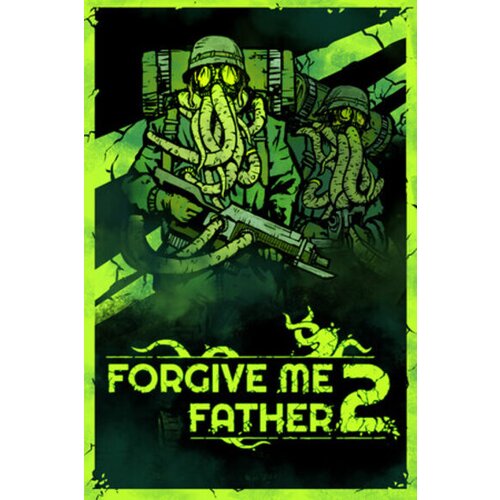 Steam Forgive Me Father 2 (PC) Key GLOBAL Cene