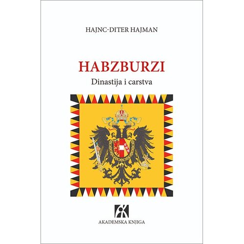 Akademska Knjiga Habzburzi: dinastija i carstva Slike