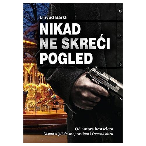 Sezambook Linvud Barkli - Nikad ne skreći pogled Slike
