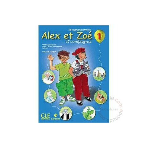 Data Status Alex et Zoe 1 : Livre de l eleve, francuski jezik za 1. i 2. razred osnovne škole, udžbenik knjiga Slike
