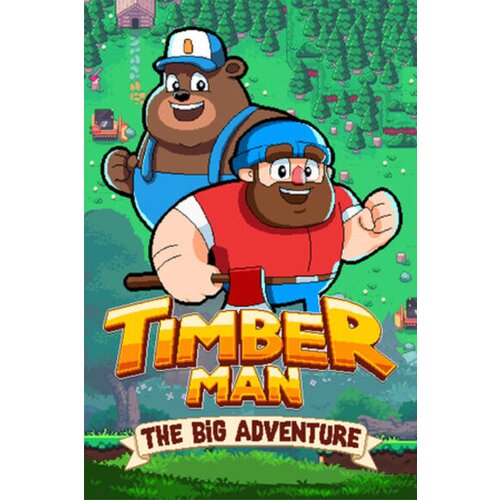Steam Timberman: The big Adventure (PC) Key GLOBAL Cene