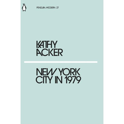 The Book Service Limited Kathy Acker - New York City in 1979 Cene