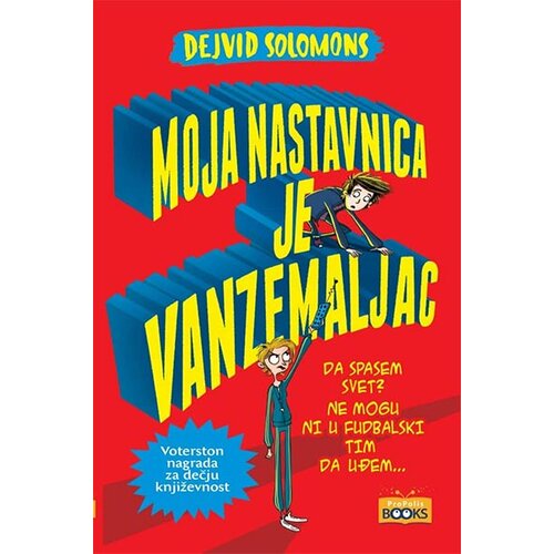 Propolis Books Dejvid Solomons - Moja nastavnica je vanzemaljac Cene