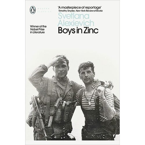 Penguin Books Svetlana Alexievich - Boys in Zinc Slike