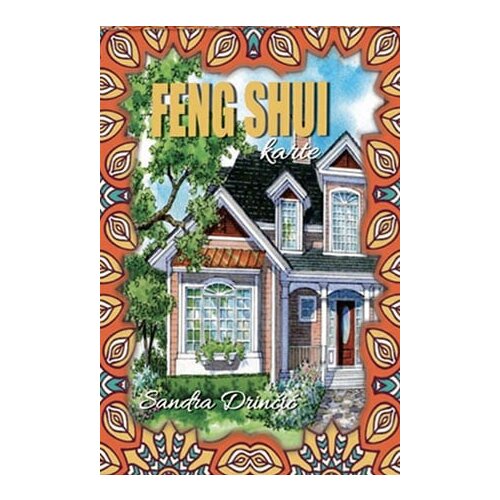 Feng Shui Institut - Sandra Drinčić Sandra Drinčić - Feng Shui karte- prati znake Cene