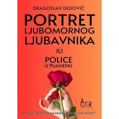  Portret ljubomornog ljubavnika ili Police u plamenu Cene