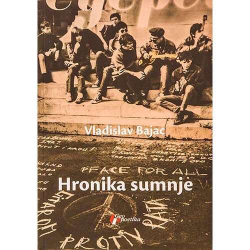 Geopoetika Vladislav Bajac - Hronika sumnje Cene
